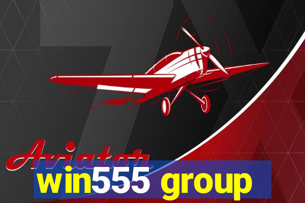 win555 group